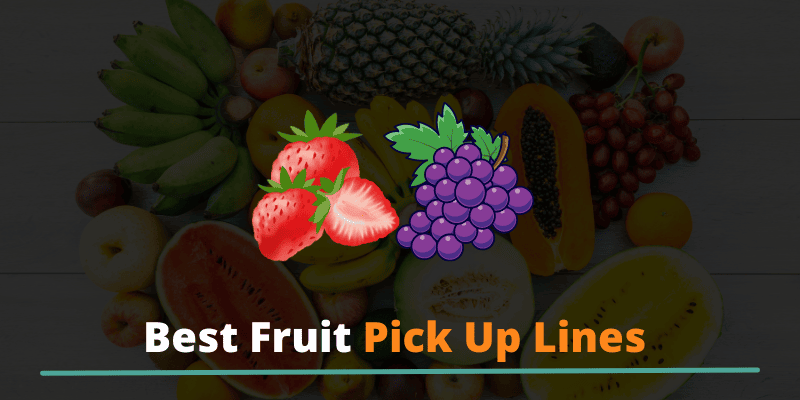 Fruit Pick Up Lines: Clever Quips for Flirting